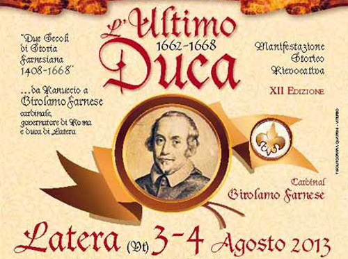 A Latera il 3 e il 4 agosto torna “L’Ultimo Duca”