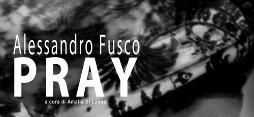 Bitonto. Dal 17 gennaio Pray la mostra di Alessandro Fusco